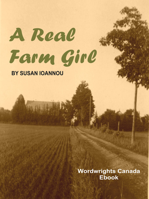 Title details for A Real Farm Girl by Susan Ioannou - Available
